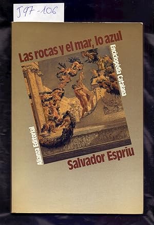 Imagen del vendedor de LAS ROCAS Y EL MAR, LO AZUL a la venta por Libreria 7 Soles