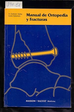Seller image for MANUAL DE ORTOPEDIA Y FRACTURAS for sale by Libreria 7 Soles