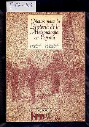 Imagen del vendedor de NOTAS PARA LA HISTORIA DE LA METEOROLOGIA EN ESPAA a la venta por Libreria 7 Soles