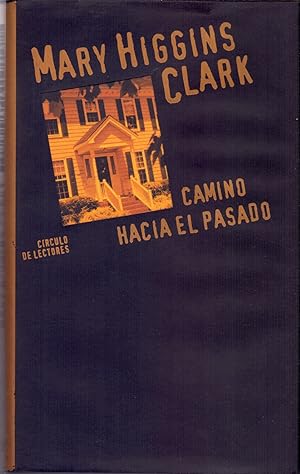Bild des Verkufers fr CAMINO HACIA EL PASADO zum Verkauf von Libreria 7 Soles