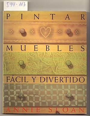 Seller image for PINTAR MUEBLES FACL Y DIVERTIDO for sale by Libreria 7 Soles