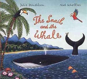 Imagen del vendedor de Snail and the Whale a la venta por GreatBookPrices