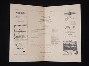 Image du vendeur pour Programmzettel Bhnen der Stadt Kln in der Aula der Universitt 1951/52. LOHENGRIN von Richard Wagner. Musikal. Ltg.: Richard Kraus, Insz.: Erich Bormann, Bhnenbild: Erich Metzoldt, Kostme: Wera Schawlinsky, Chre: Hans Keller. Mit Wilhelm Schirp, Wilhelm Otto, Gerda Wismar, Ruth Hoen, Elisabeth Schmittem, Paula Rhrig, Trude Bddicker, Peter Nohl, Irmgard Gerz, Felix Knpper mis en vente par Fast alles Theater! Antiquariat fr die darstellenden Knste