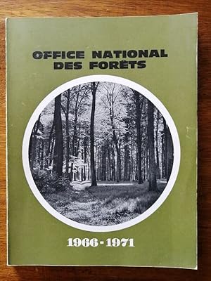 Office national des forets 1966 1971 - Plusieurs auteurs - Héritage Cadre légal Conduite de la fo...