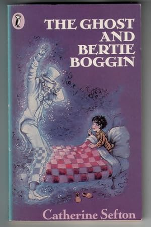 Seller image for The Ghost and Bertie Boggin for sale by The Children's Bookshop