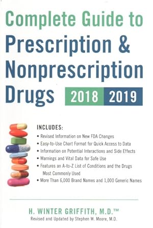 Immagine del venditore per Complete Guide to Prescription & Nonprescription Drugs, 2018-2019 venduto da GreatBookPrices