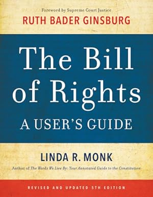 Image du vendeur pour Bill of Rights : A User's Guide mis en vente par GreatBookPrices