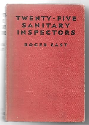 Twenty-Five Sanitary Inspectors
