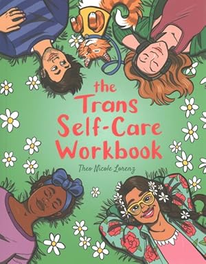 Seller image for Trans Self-Care Workbook : A Coloring Book and Journal for Trans and Non-binary People for sale by GreatBookPrices