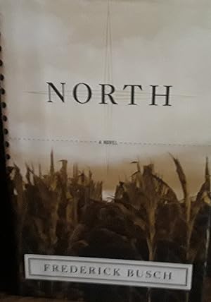 Seller image for NORTH // FIRST EDITION // for sale by Margins13 Books