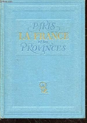 Imagen del vendedor de La France : Paris et les provinces a la venta por Le-Livre