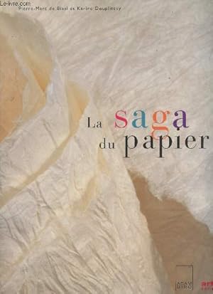 Seller image for La saga du papier - "Textures" for sale by Le-Livre