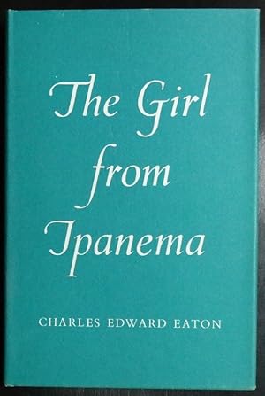 Seller image for The girl from Ipanema for sale by GuthrieBooks