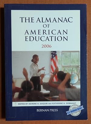 Imagen del vendedor de Almanac Of American Education 2006 (U.S. DataBook Series) a la venta por GuthrieBooks