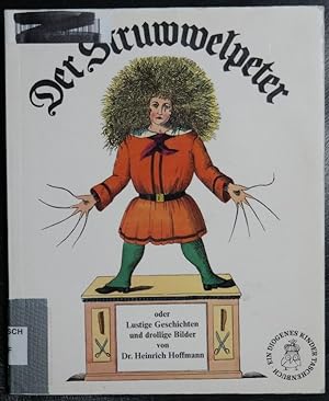 Seller image for Der Struwwelpeter. Lustige Geschichten und drollige Bilder. for sale by GuthrieBooks