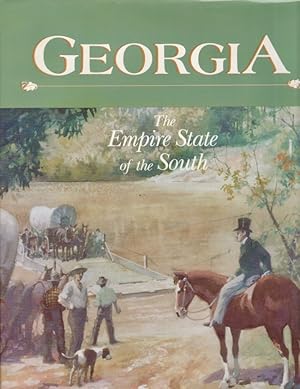 Imagen del vendedor de Georgia: The Empire State of the South a la venta por Americana Books, ABAA