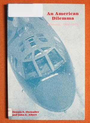 Seller image for An American Dilemma: Vietnam, 1964-1973 (Military History Symposium Series of the United States Air Force Academy ; V. 1) for sale by GuthrieBooks
