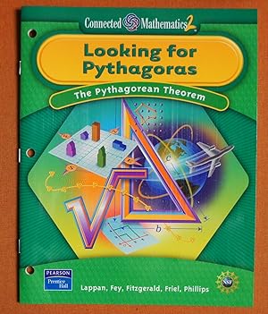 Seller image for Looking for Pythagoras: The Pythagorean Theorem (Connected Mathematics 2) for sale by GuthrieBooks