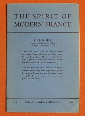 Image du vendeur pour The spirit of modern France, (World affairs pamphlets) mis en vente par GuthrieBooks