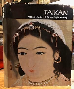 Taikan : Modern Master of Oriental-Style Painting, 1868-1958