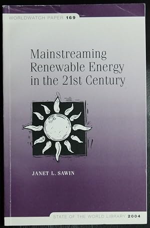 Seller image for Mainstreaming Renewable Energy In The 21st Century for sale by GuthrieBooks