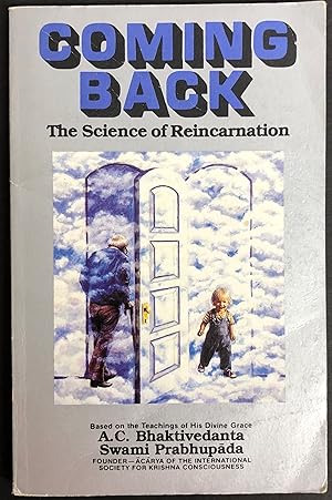Seller image for Coming Back - The Science of Reincarnation for sale by Forgotten Lore