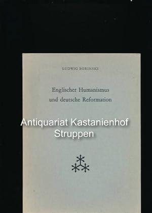 Seller image for Englischer Humanismus und deutsche Reformation for sale by Antiquariat Kastanienhof