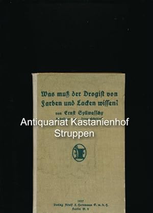 Imagen del vendedor de Was muss der Drogist von Farben und Lacken wissen?, a la venta por Antiquariat Kastanienhof