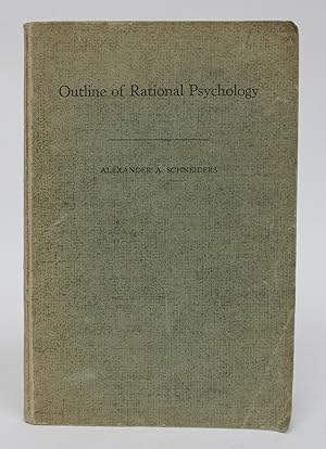 Immagine del venditore per Outline of Rational Psychology venduto da Minotavros Books,    ABAC    ILAB