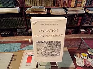 Seller image for Evocation du Vieux Marseille for sale by Librairie FAUGUET