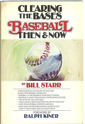 Seller image for Clearing The Bases: Baseball Then & Now for sale by Sabra Books