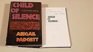 Seller image for Child Of Silence: Inscribed for sale by SkylarkerBooks