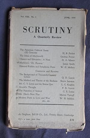 Seller image for Scrutiny, A Quarterly Review: Vol. VIII No 1 June, 1939 for sale by C L Hawley (PBFA)