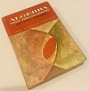 Algebra with Trigonometry second course (1963)