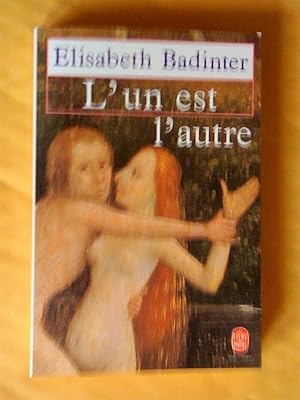 L'un est l'autre : Des relations entre hommes et femmes