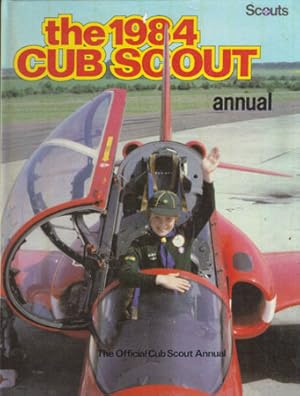 Seller image for THE 1984 CUB SCOUT ANNUAL for sale by Black Stump Books And Collectables