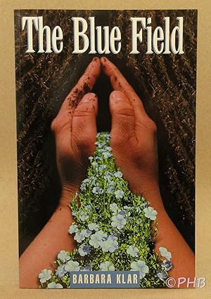 Seller image for The Blue Field for sale by Post Horizon Booksellers