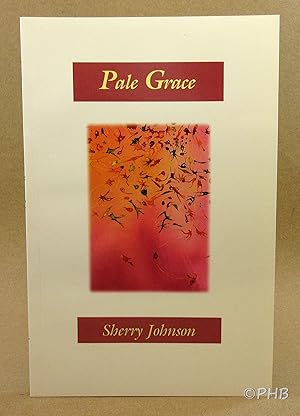 Seller image for Pale Grace for sale by Post Horizon Booksellers