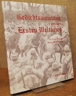 Gedichtsammlung aus dem Ersten Weltkrieg. für Luise Petsche, Bozen am 12.4.1916.