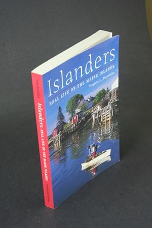 Seller image for Islanders: real life on the Maine islands. for sale by Steven Wolfe Books