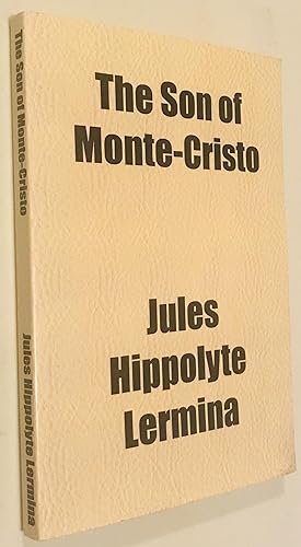 Seller image for Son of Monte-Cristo Paperback ? 1 July 2012 by Jules Hippolyt Lermina (Author) for sale by Once Upon A Time