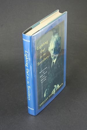 Seller image for Lighting out for the territory: reflections on Mark Twain and American culture. for sale by Steven Wolfe Books