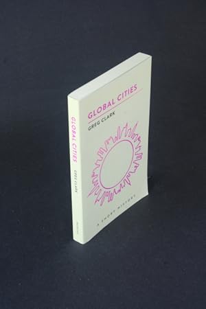 Image du vendeur pour Global cities: a short history. mis en vente par Steven Wolfe Books