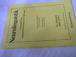 Seller image for Neurolinguistik - Zeitschrift fr Aphasieforschung und -therapie / Regensburger Beitrge zur Neurolinguistik: 14. Jahrgang 2000. Heft 1. for sale by Versandhandel Rosemarie Wassmann