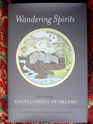 Bild des Verkufers fr Wandering Spirits: Chen Shiyuans Encyclopedia of Dreams zum Verkauf von Superbbooks