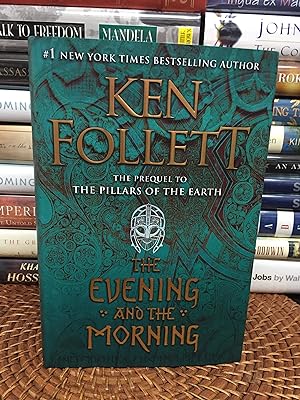 The Evening and the Morning (Kingsbridge) (Signed First Printing)