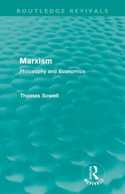 Imagen del vendedor de Marxism (Routledge Revivals): Philosophy and Economics (Paperback or Softback) a la venta por BargainBookStores