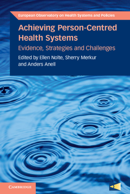 Bild des Verkufers fr Achieving Person-Centred Health Systems: Evidence, Strategies and Challenges (Paperback or Softback) zum Verkauf von BargainBookStores