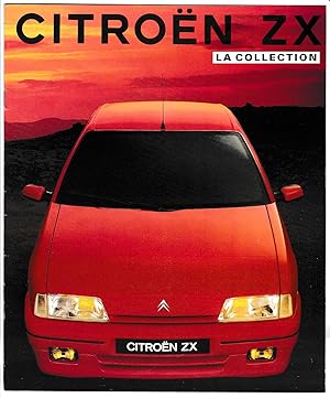 Prospekt Citroën ZX Reflex Avantage Aura Volcane Citroen La Collection 1991 - Citroën ZX Collecti...