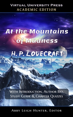 Seller image for At the Mountains of Madness (Academic Edition: With Introduction, Author Bio, Study Guide & Chapter Quizzes (Hardback or Cased Book) for sale by BargainBookStores
